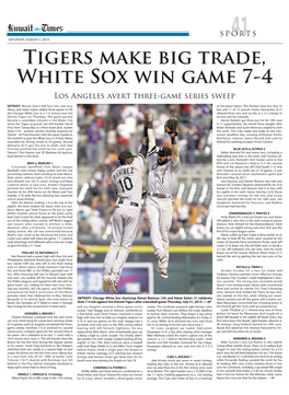 Tigers Make Big Trade, White Sox Win Game 7-4