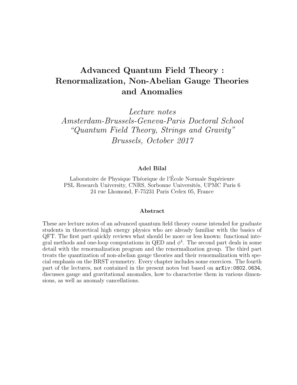 Renormalization, Non-Abelian Gauge Theories and Anomalies Lecture