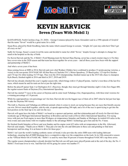 KEVIN HARVICK Seven (Years with Mobil 1)