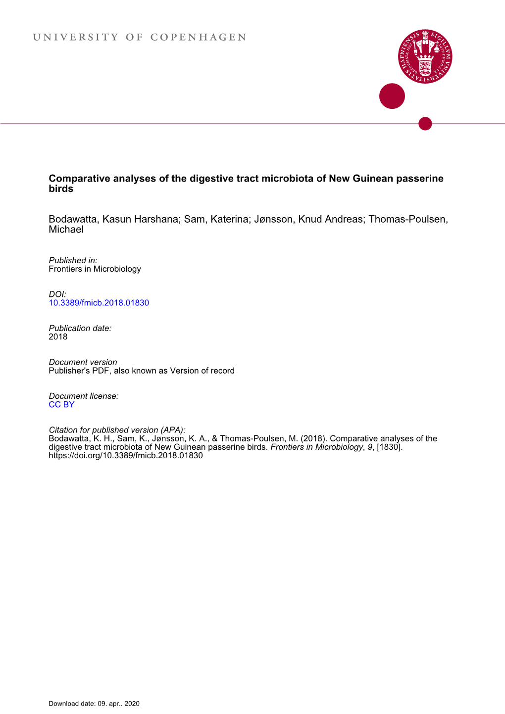 Comparative Analyses of the Digestive Tract Microbiota of New Guinean Passerine Birds