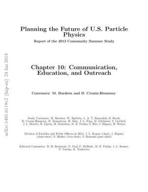 Planning the Future of US Particle Physics Chapter 10