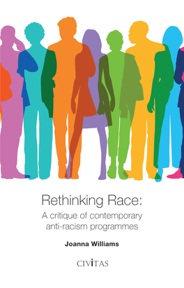 Rethinking Race: a Critique of Contemporary Anti-Racism Programmes