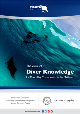 The Value of Diver Knowledge for Manta Ray Conservation in the Maldives