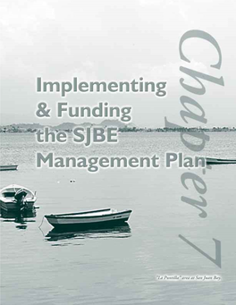 Implementing & Funding the SJBE Management Plan