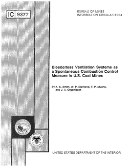 Bleederless Ventilation Systems As a Spontaneous Combustion Control Measure in U.S