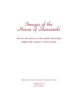Stories and Photos of the Family Starzenski Eighteenth Century to the Present