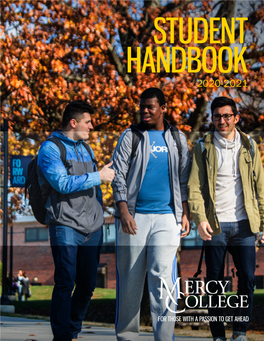 Mercy College Student Handbook Each Year and on the College’S Intranet