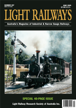 LIGHT RAILWAYS$7.95 Retail Price Only Australia’S Magazine of Industrial & Narrow Gauge Railways