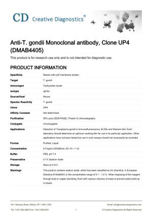 Anti-T. Gondii Monoclonal Antibody, Clone UP4 (DMAB4405) This Product Is for Research Use Only and Is Not Intended for Diagnostic Use