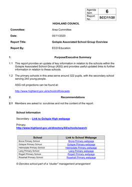 Item 6. Golspie Associated School Group Overview