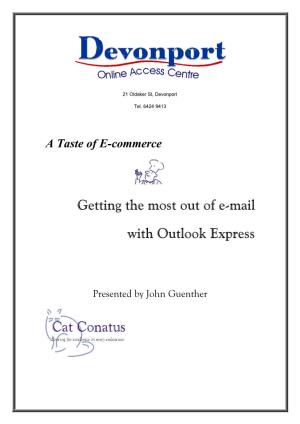 Getting the Most out of E-Mail with Outlook Express