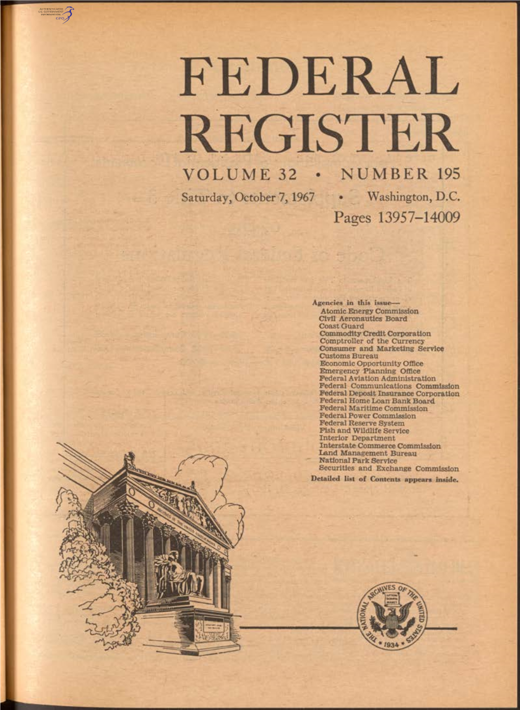 FEDERAL REGISTER VOLUME 32 • NUMBER 195 Saturday, October 7,1967 • Washington, D.C