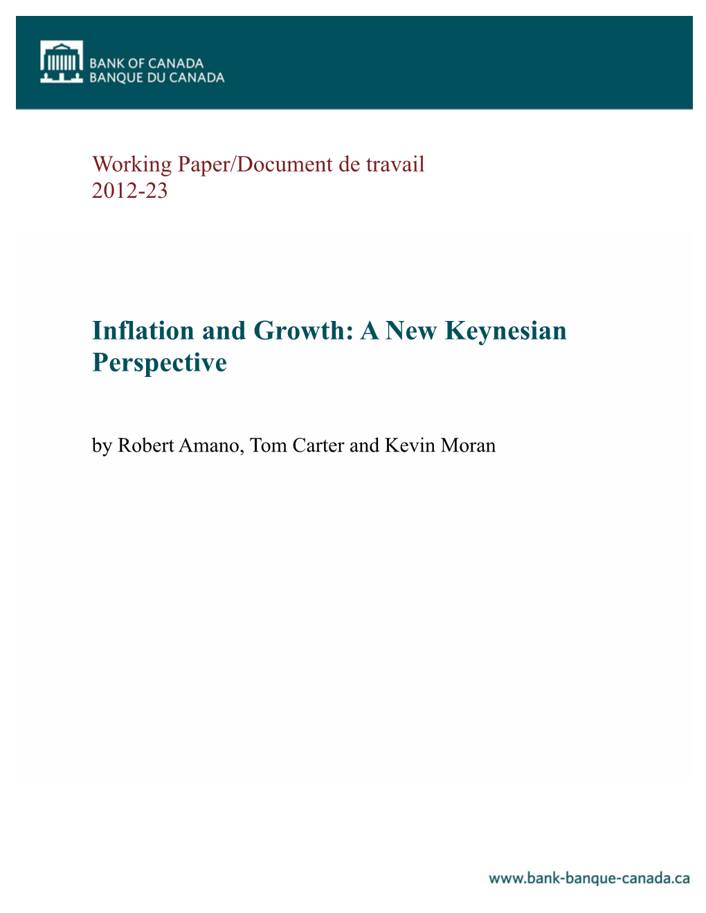 Inflation and Growth: a New Keynesian Perspective by Robert Amano, Tom Carter and Kevin Moran