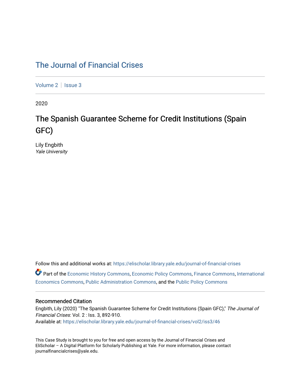 The Spanish Guarantee Scheme for Credit Institutions (Spain GFC)