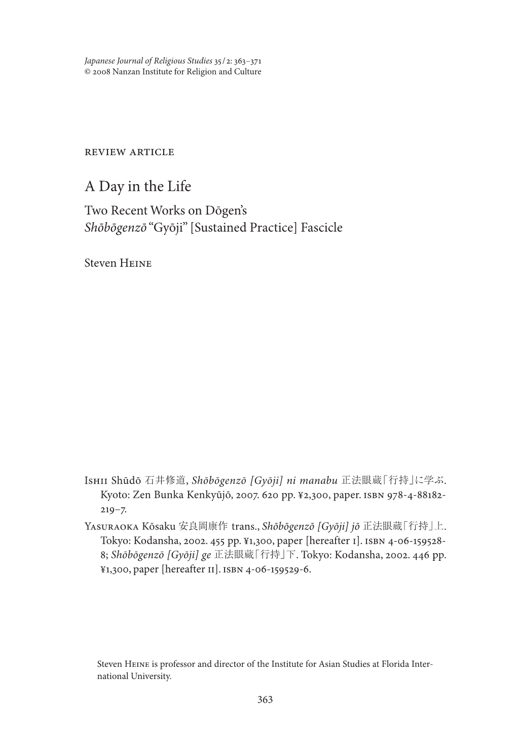 A Day in the Life Two Recent Works on Dōgen’S Shōbōgenzō “Gyōji” [Sustained Practice] Fascicle