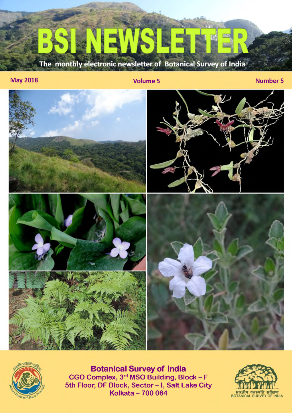 Botanical Survey of India CGO Complex, 3Rd MSO Building, Block - F 5Th Floor, DF Block, Sector - I, Salt Lake City Kolkata - 700 064 2