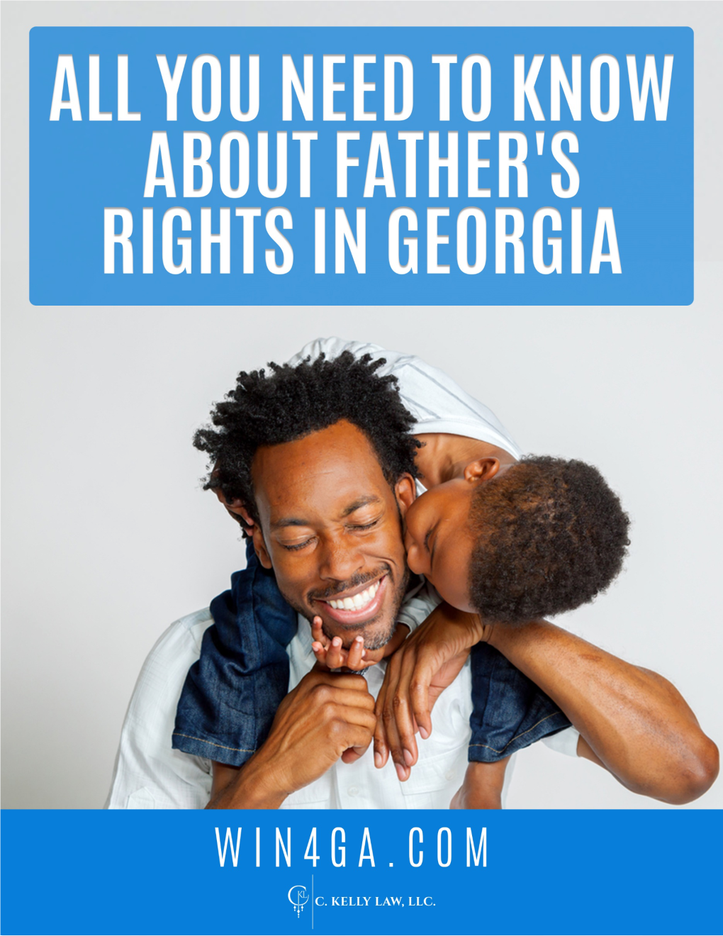 You Need to Know About Father's Rights in Georgia