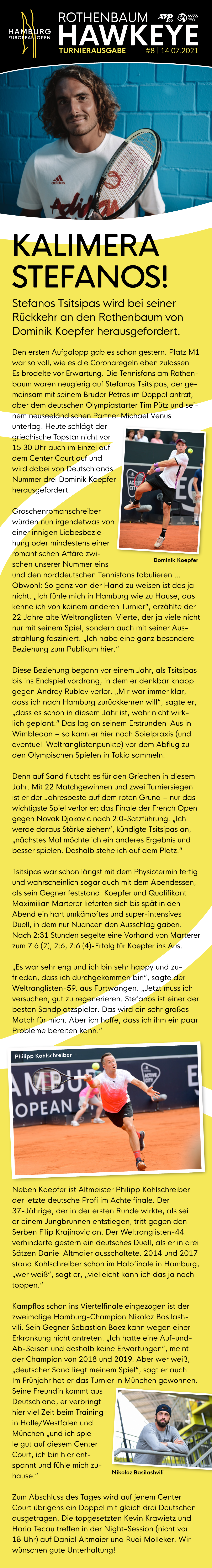 Rothenbaum Hawkeye Turnierausgabe #8 | 14.07.2021