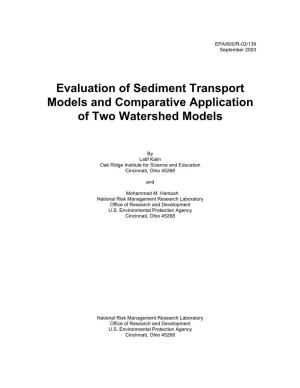 Evaluation of Sediment Transport Models and Comparative Application of Two Watershed Models