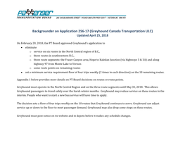 Backgrounder on Application 256-17 (Greyhound Canada Transportation ULC) Updated April 25, 2018