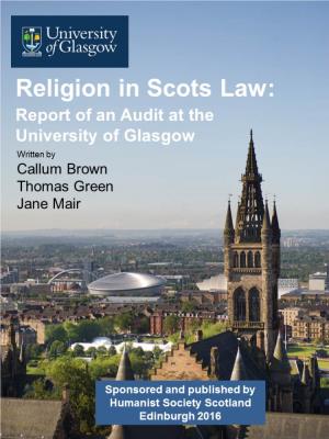 Religion in Scots Law: Report of an Audit at the University of Glasgow