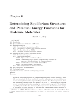 Determining Equilibrium Structures and Potential Energy Functions for Diatomic Molecules Robert J
