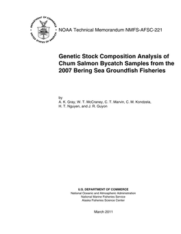Genetic Stock Composition Analysis of Chum Salmon Bycatch Samples from the 2007 Bering Sea Groundfish Fisheries