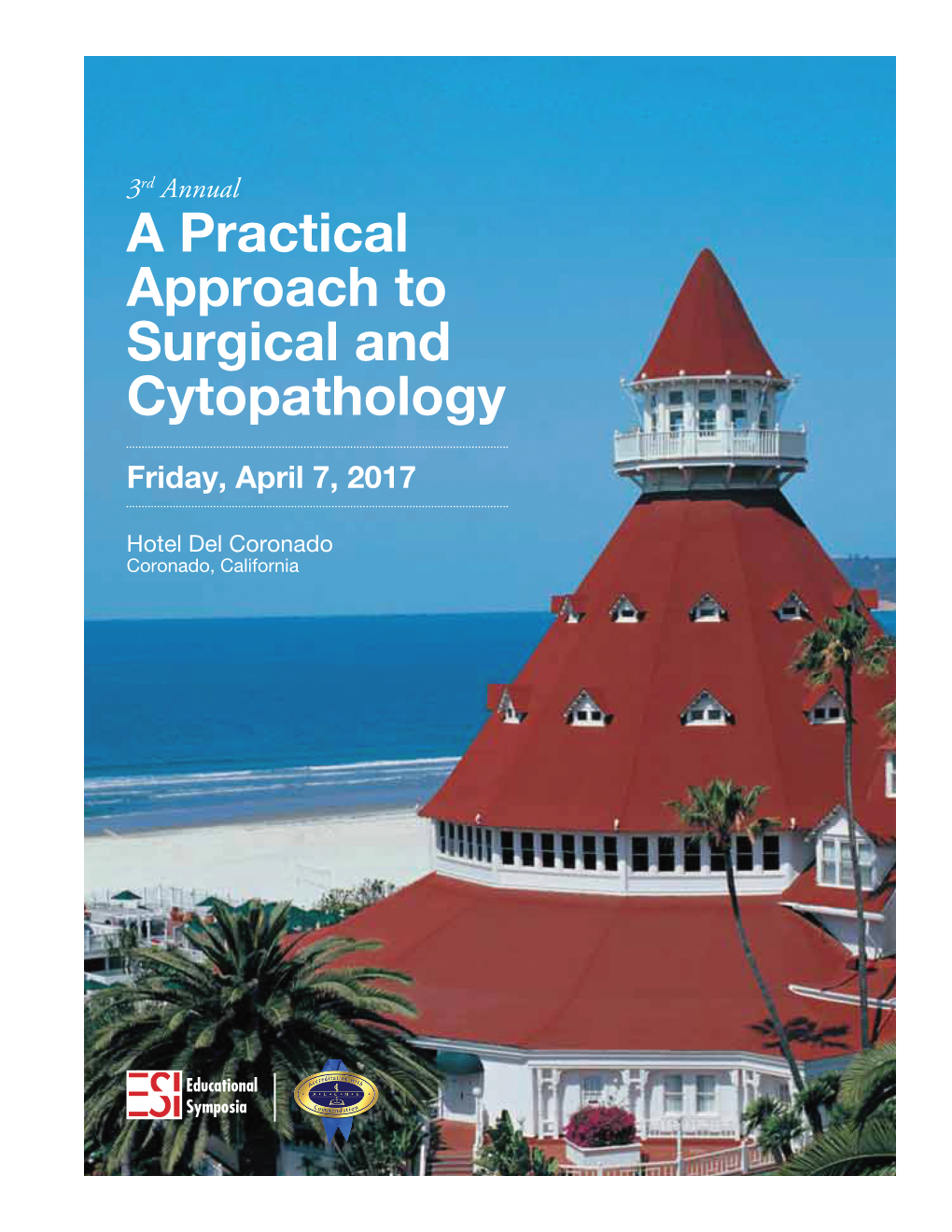 A Practical Approach to Surgical and Cytopathology