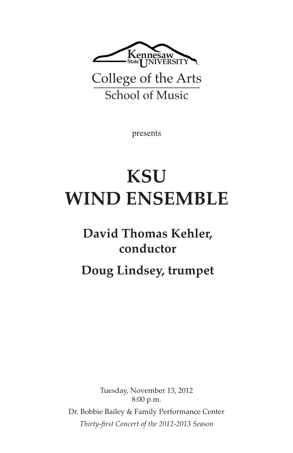 KSU Wind Ensemble Featuring Doug Lindsey, Trumpet