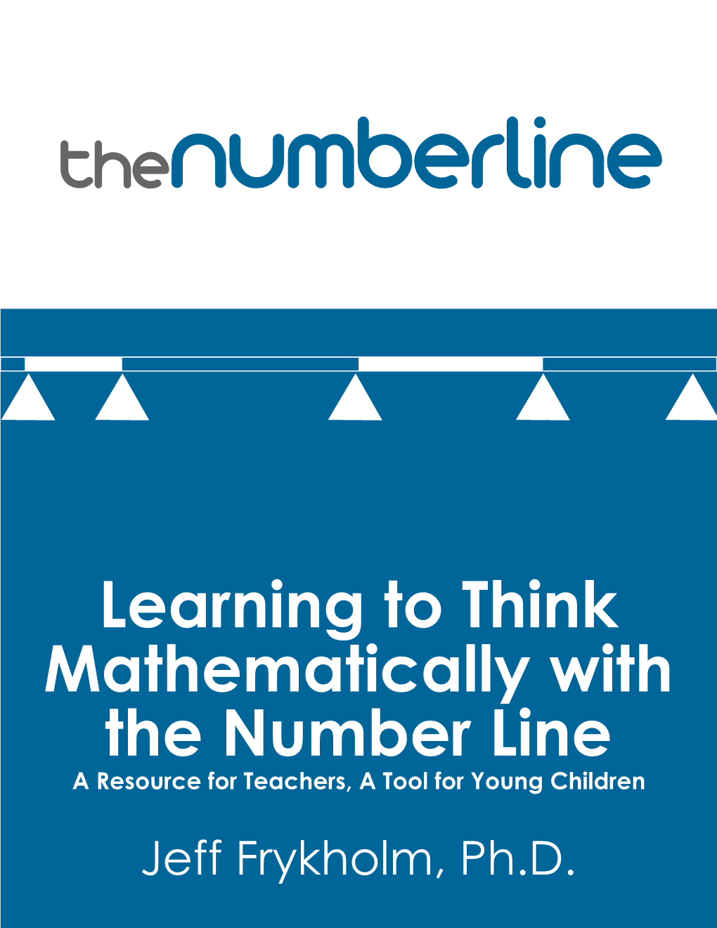 learning-to-think-mathematically-with-the-number-line-a-resource-for