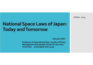 National Space Laws of Japan: Today and Tomorrow
