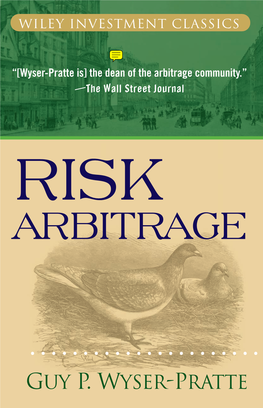Risk Arbitrage Guy P. Wyser-Pratte
