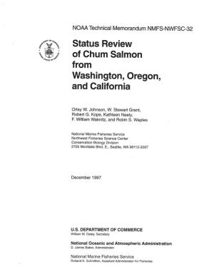 Status Review of Chum Salmon from Washington, Oregon, and California (Chum Salmon Do Not Occur in Idaho)