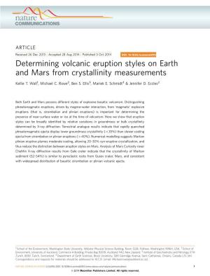 Determining Volcanic Eruption Styles on Earth and Mars from Crystallinity Measurements