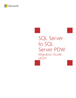 SQL Server to SQL Server PDW Migration Guide (AU3)