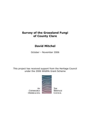 Survey of the Grassland Fungi of County Clare