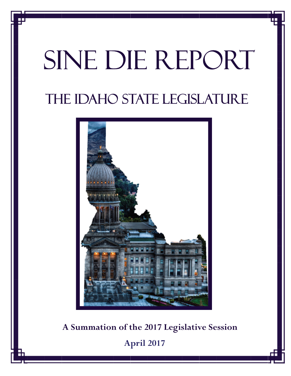 2017 Sine Die Report