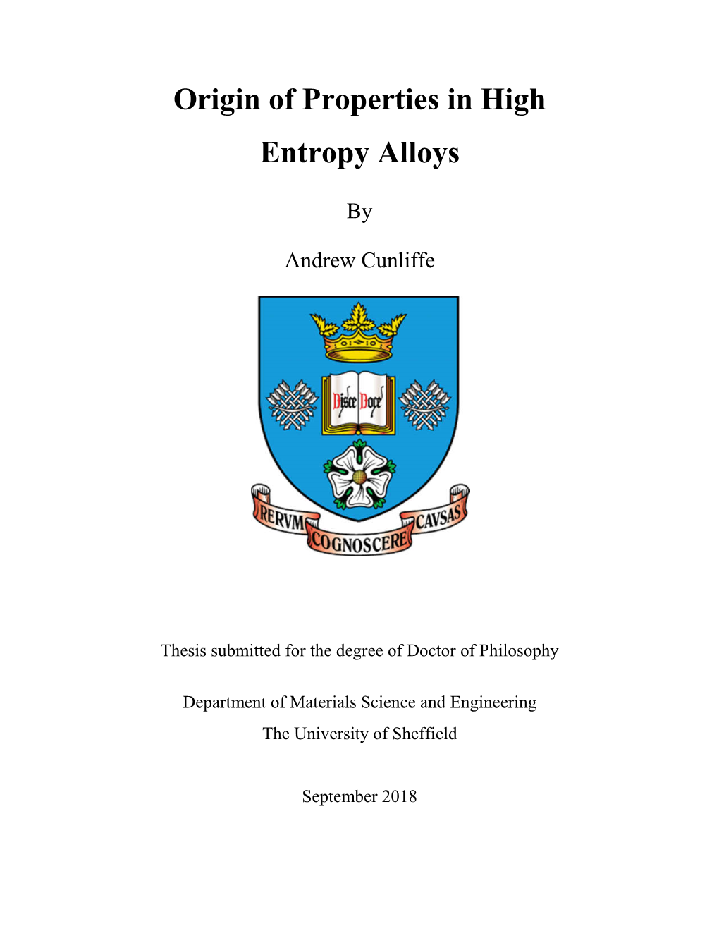 Origin of Properties in High Entropy Alloys