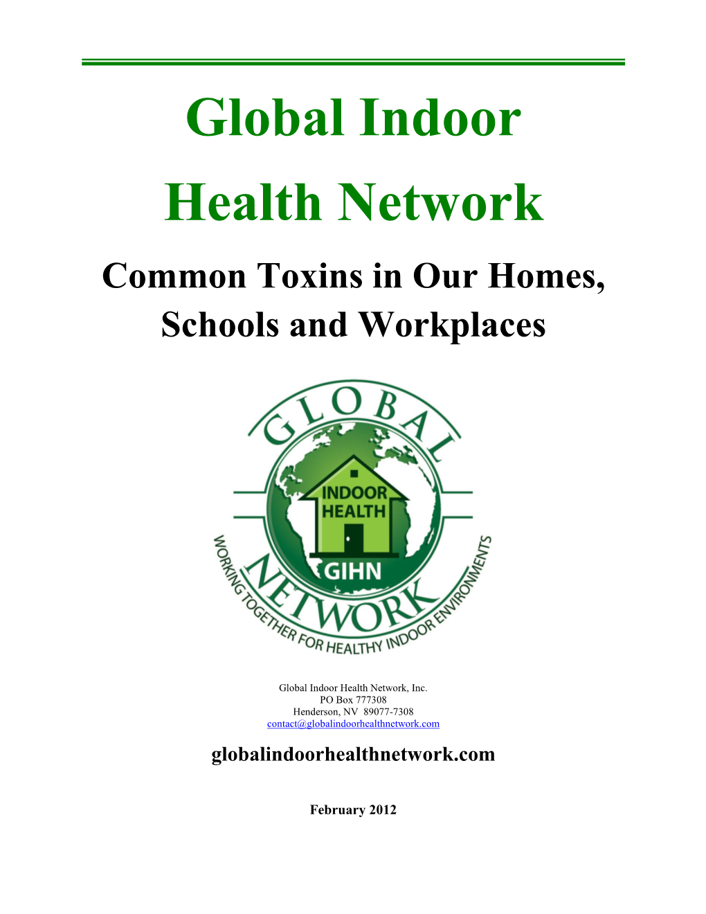 Global Indoor Health Network--Position Statement