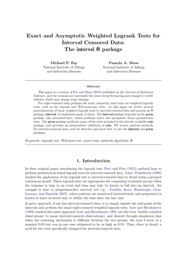 Exact and Asymptotic Weighted Logrank Tests for Interval Censored Data: the Interval R Package