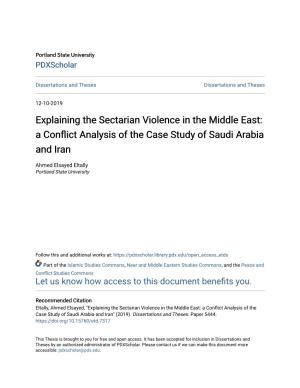 Explaining the Sectarian Violence in the Middle East: a Conflict Analysis of the Case Study of Saudi Arabia and Iran