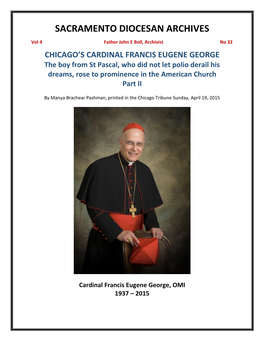 Vol 4, No 32 Cardinal Francis George Part II
