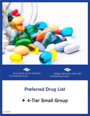 Preferred Drug List 4-Tier Small Group