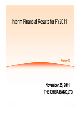 Interim FY 2011 Financial Results