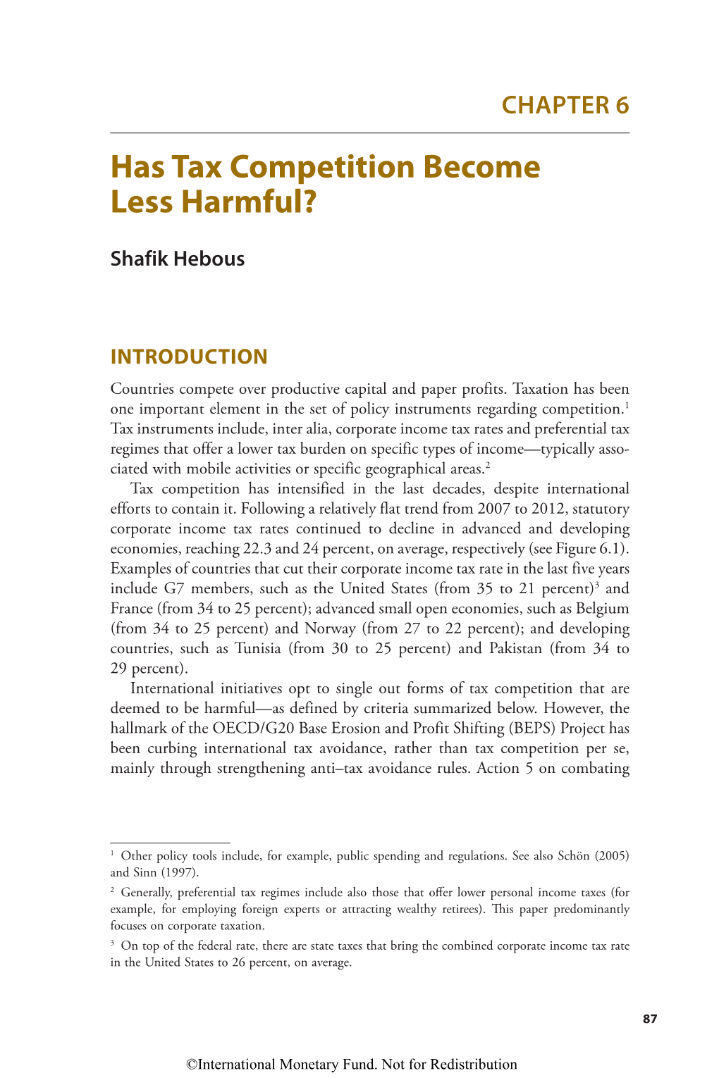 Has Tax Competition Become Less Harmful?