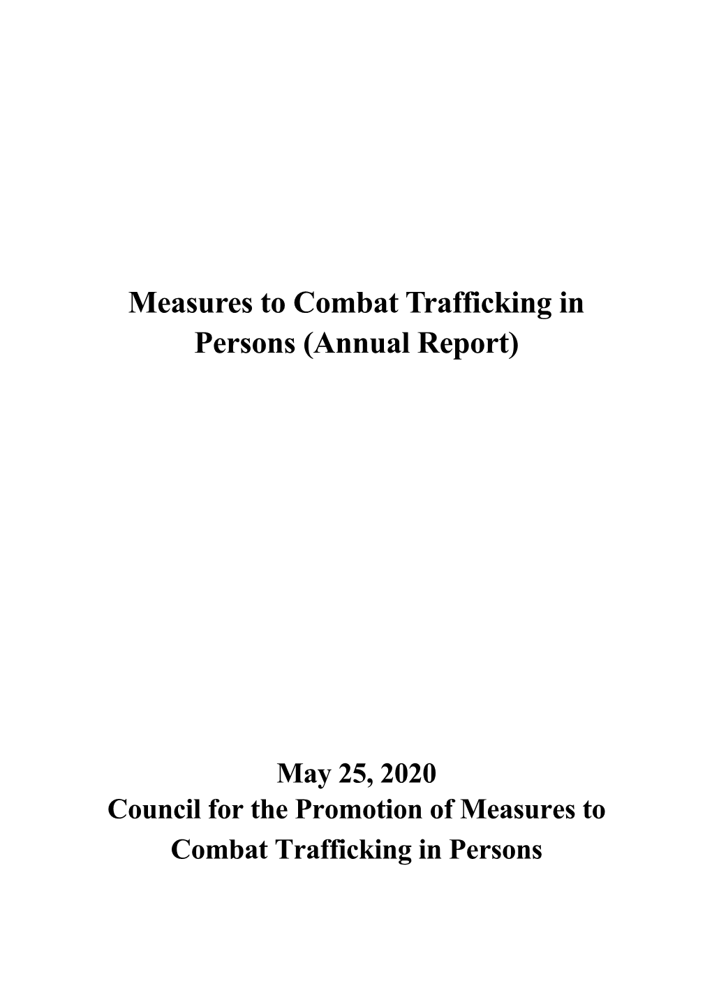 Measures to Combat Trafficking in Persons (Annual Report)