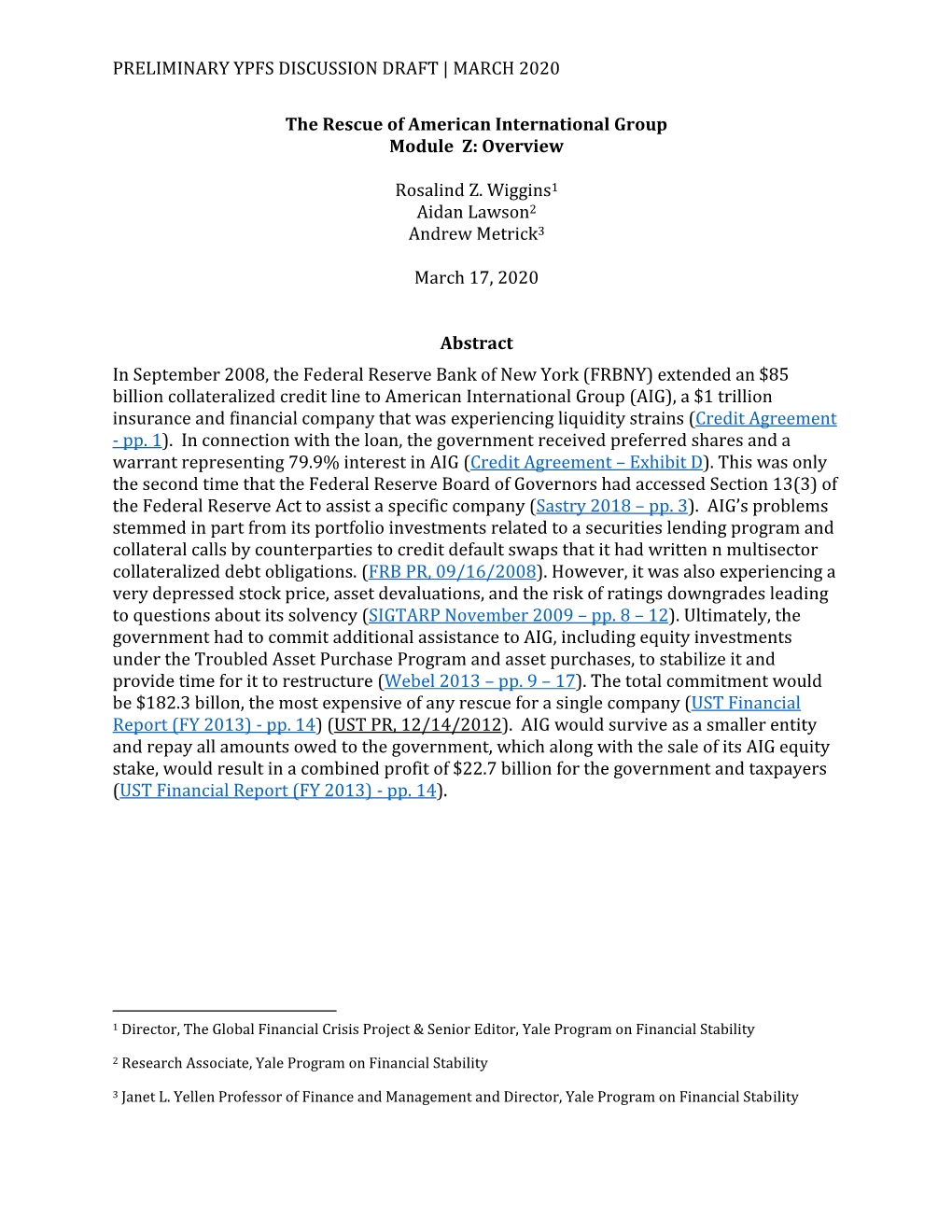 PRELIMINARY YPFS DISCUSSION DRAFT | MARCH 2020 the Rescue of American International Group Module Z: Overview Rosalind Z. Wiggin