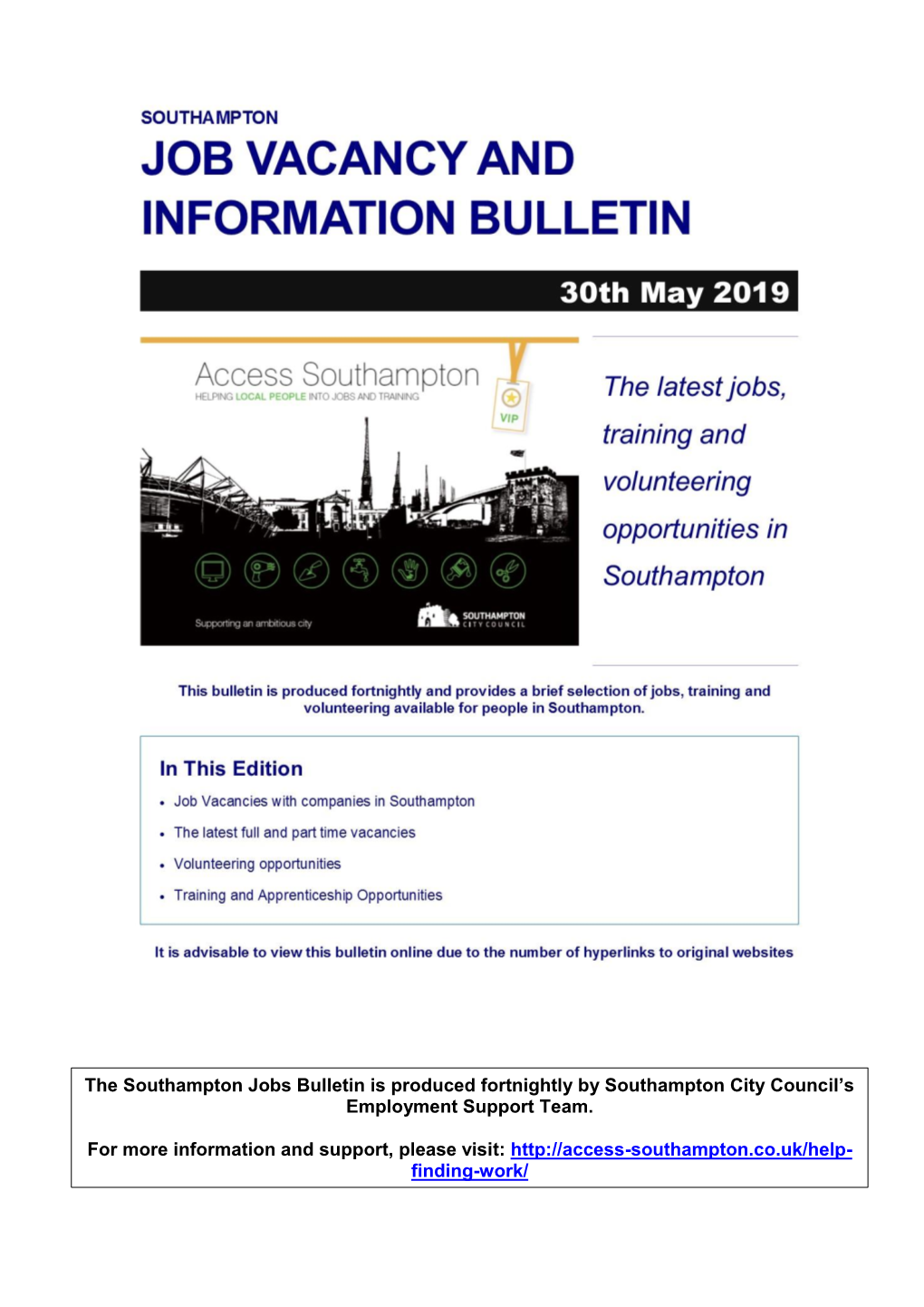 The Southampton Jobs Bulletin Is Produced Fortnightly by Southampton City Council’S Employment Support Team