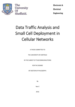 Data Traffic Analysis and Small Cell Deployment in Cellular Networks