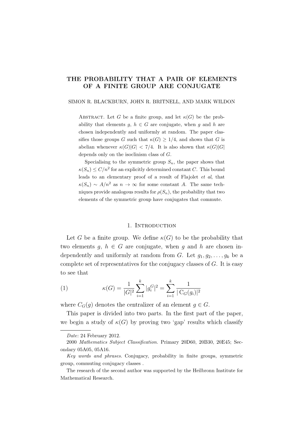 The Probability That a Pair of Elements of a Finite Group Are Conjugate